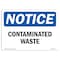 Signmission OSHA Notice, 5" Height, Contaminated Waste Sign, 7" X 5", Landscape OS-NS-D-57-L-10810 - alternate 1